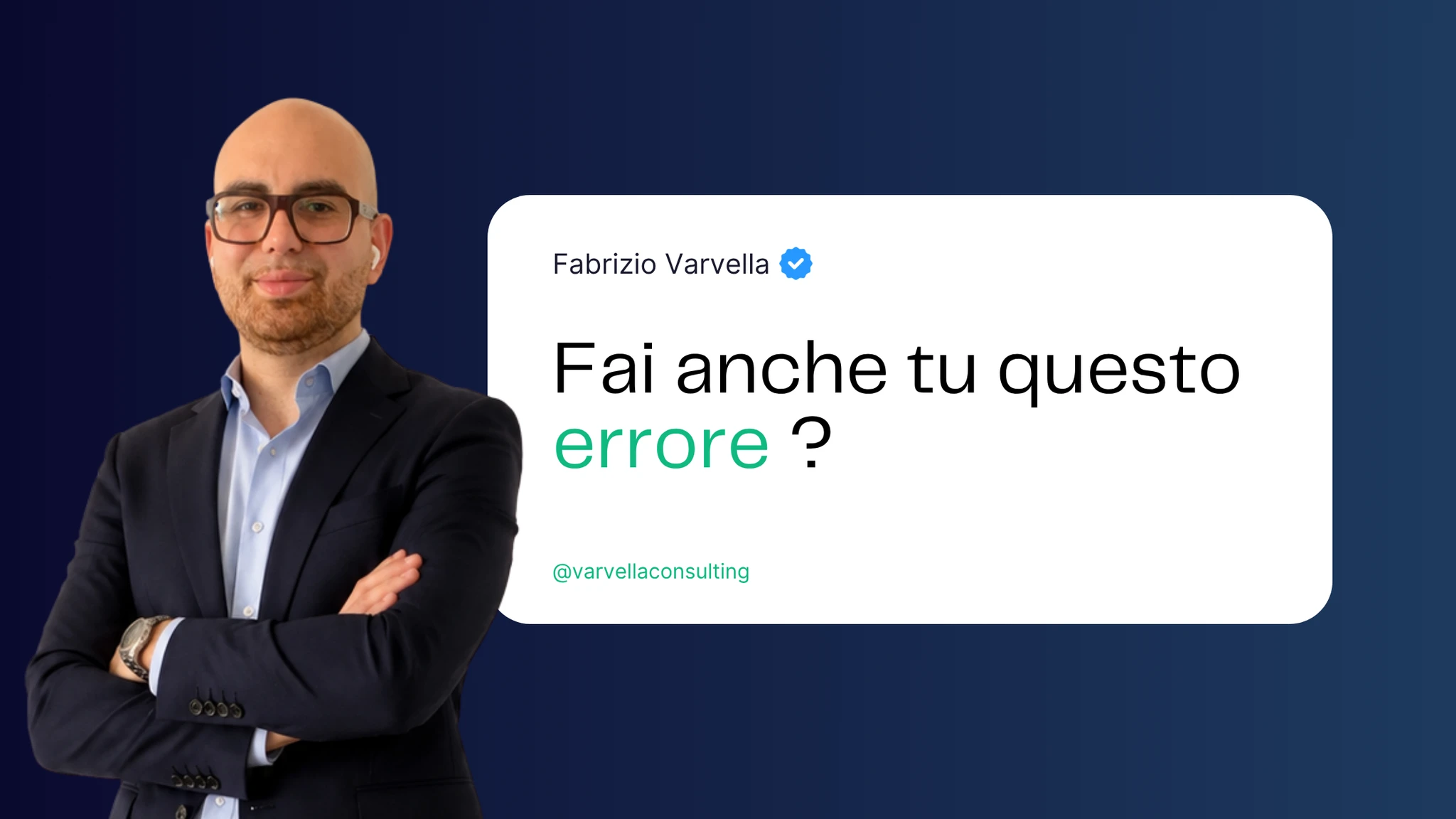 Fabrizio Varvella, fondatore di Varvella Marketing